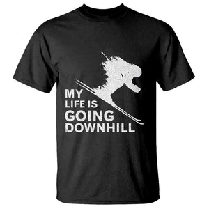 Funny Skiing T Shirt My Life Is Going Downhill Skier TS11 Black Print Your Wear