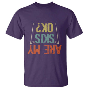 Funny Skiing T Shirt Are My Skis Ok Winter Sport Downhill Skier TS11 Purple Print Your Wear