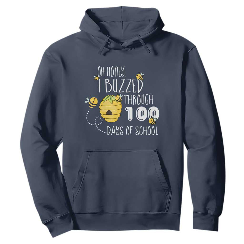 Funny 100th Day Of School Bee Hoodie Oh Honey I Buzzed Through 100 Days Of School TS11 Navy Print Your Wear