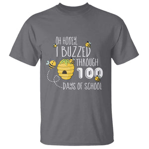 Funny 100th Day Of School Bee T Shirt Oh Honey I Buzzed Through 100 Days Of School TS11 Charcoal Print Your Wear