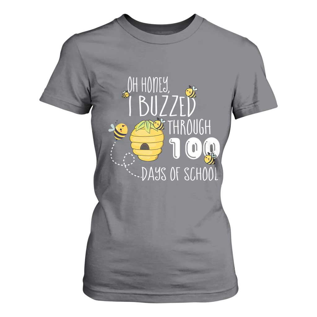 Funny 100th Day Of School Bee T Shirt For Women Oh Honey I Buzzed Through 100 Days Of School TS11 Charcoal Print Your Wear