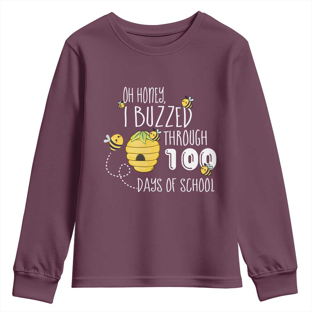 Funny 100th Day Of School Bee Youth Sweatshirt Oh Honey I Buzzed Through 100 Days Of School TS11 Maroon Print Your Wear
