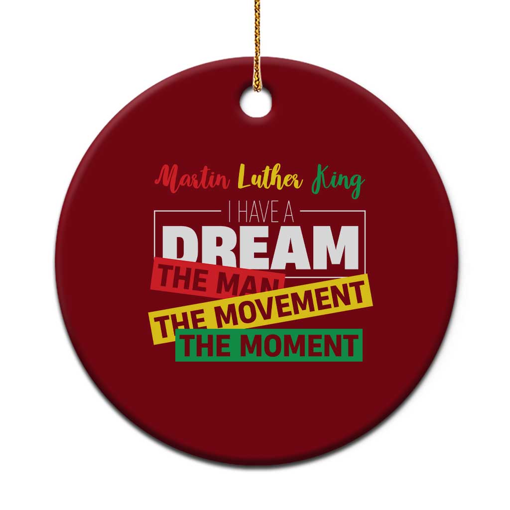 MLK Day I Have A Dream Ceramic Ornament Martin Luther King The Man Movement Moment Black History Month TS11 1pc Red Print Your Wear