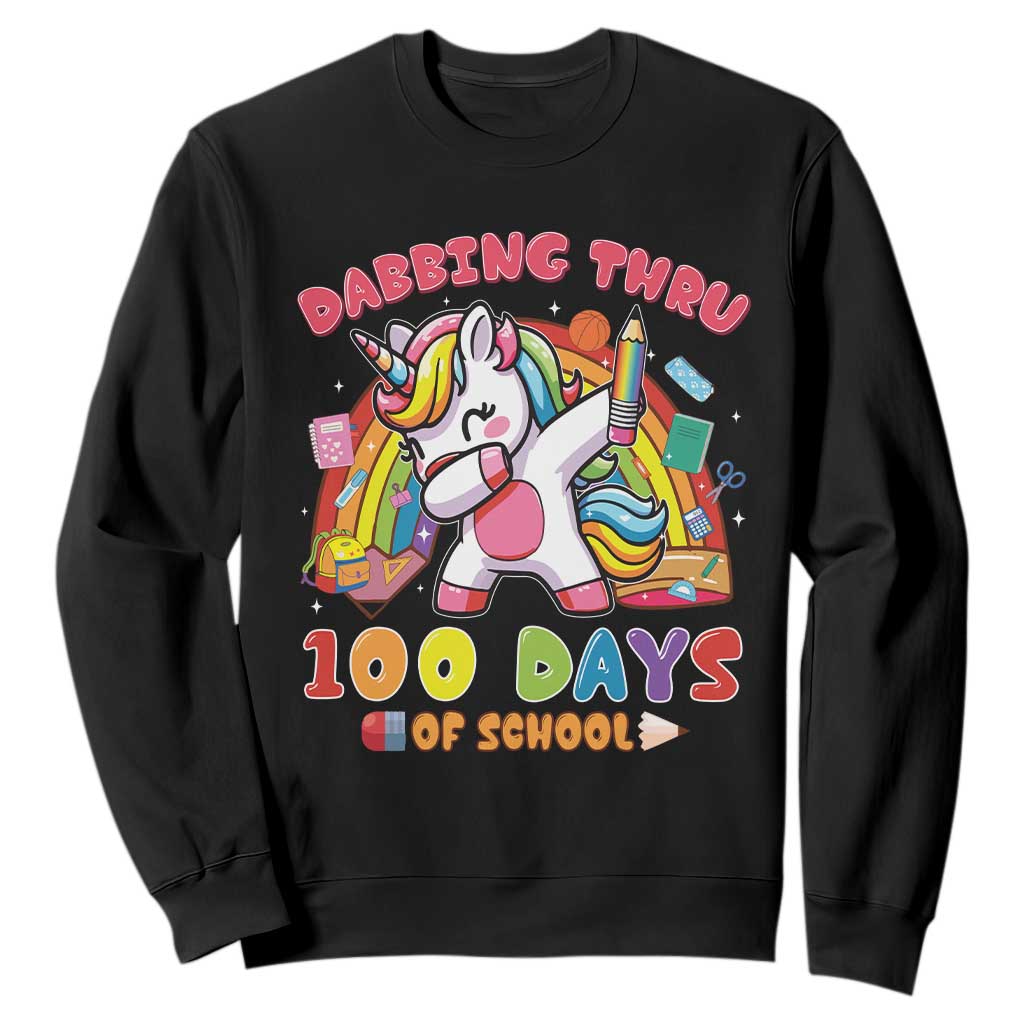 Funny Dabbing Thru 100 Days Of School Sweatshirt Dabbing Unicorn Rainbow TS11 Black Print Your Wear