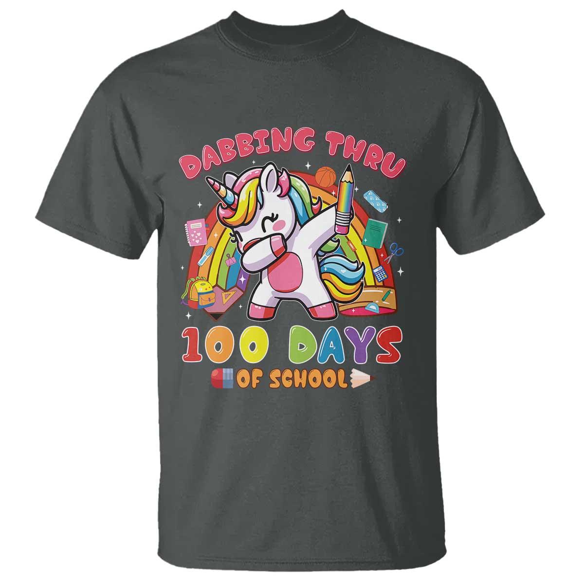 Funny Dabbing Thru 100 Days Of School T Shirt Dabbing Unicorn Rainbow TS11 Dark Heather Print Your Wear