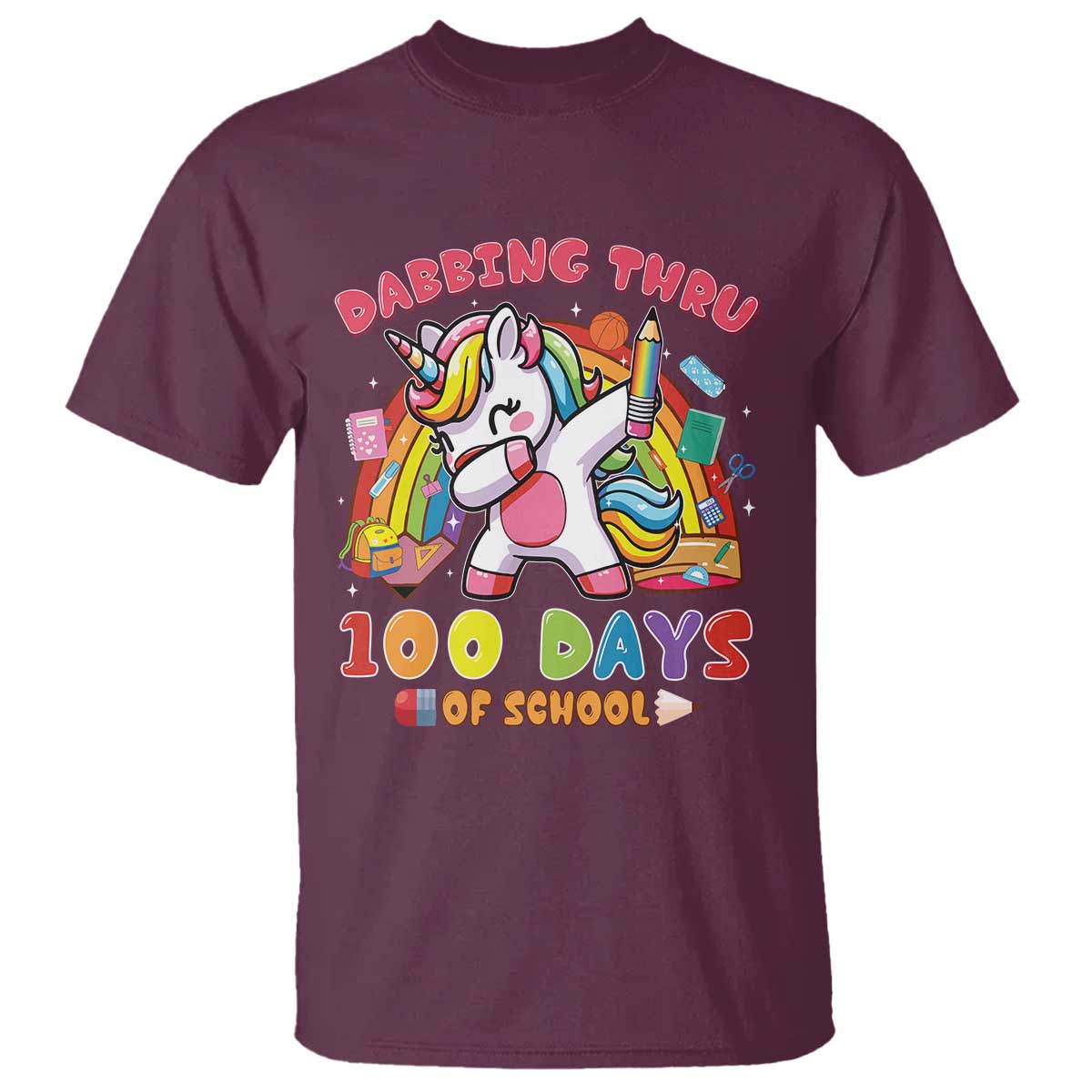 Funny Dabbing Thru 100 Days Of School T Shirt Dabbing Unicorn Rainbow TS11 Maroon Print Your Wear