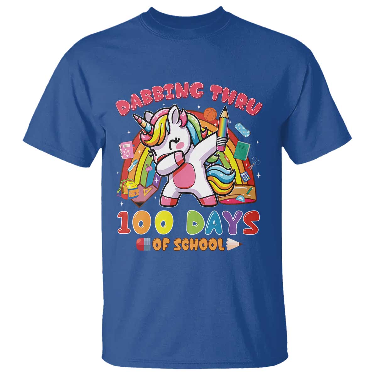 Funny Dabbing Thru 100 Days Of School T Shirt Dabbing Unicorn Rainbow TS11 Royal Blue Print Your Wear