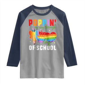 Funny Poppin' My Way Through 100 Day Raglan Shirt TS11 Sport Gray Navy Print Your Wear
