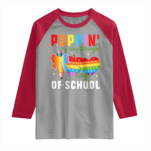 Funny Poppin' My Way Through 100 Day Raglan Shirt TS11 Sport Gray Red Print Your Wear