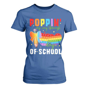 Funny Poppin' My Way Through 100 Day T Shirt For Women TS11 Royal Blue Print Your Wear