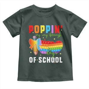 Funny Poppin' My Way Through 100 Day Toddler T Shirt TS11 Dark Forest Green Print Your Wear