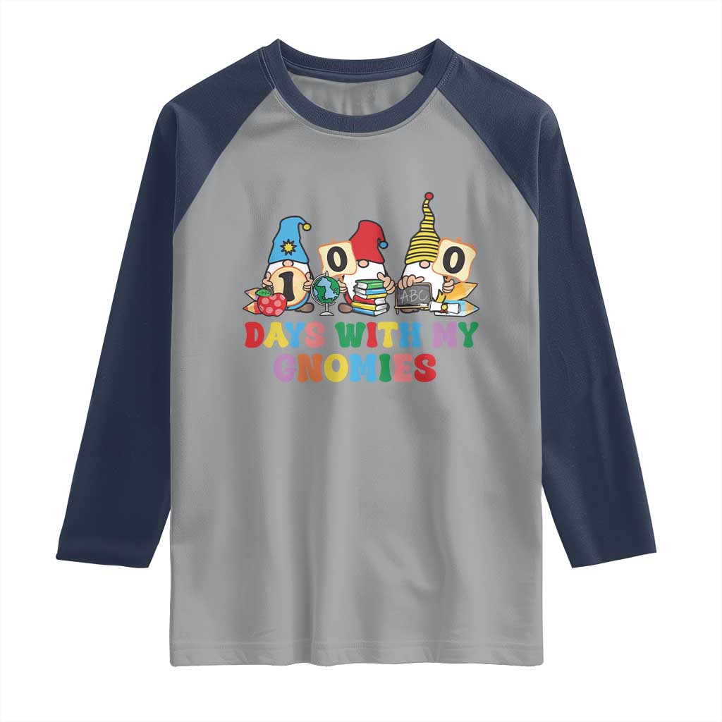 Funny 100 Days With My Gnomies Raglan Shirt 100th Day of School TS11 Sport Gray Navy Print Your Wear