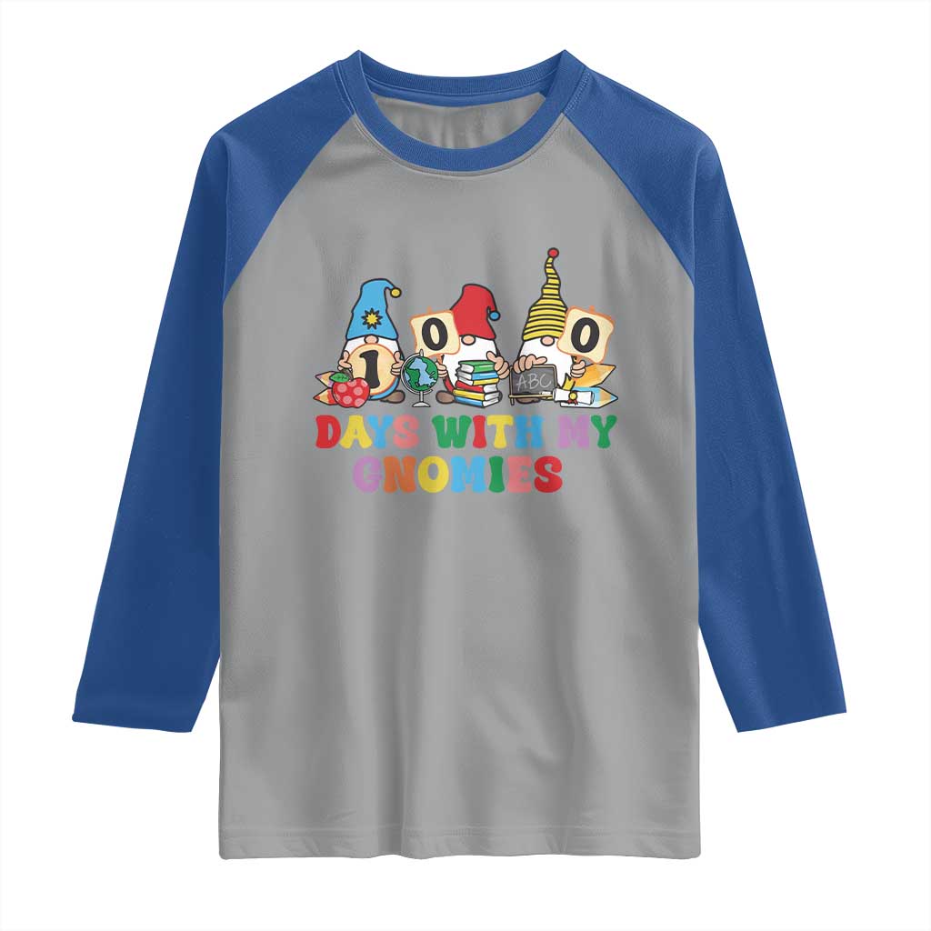 Funny 100 Days With My Gnomies Raglan Shirt 100th Day of School TS11 Sport Gray Royal Print Your Wear