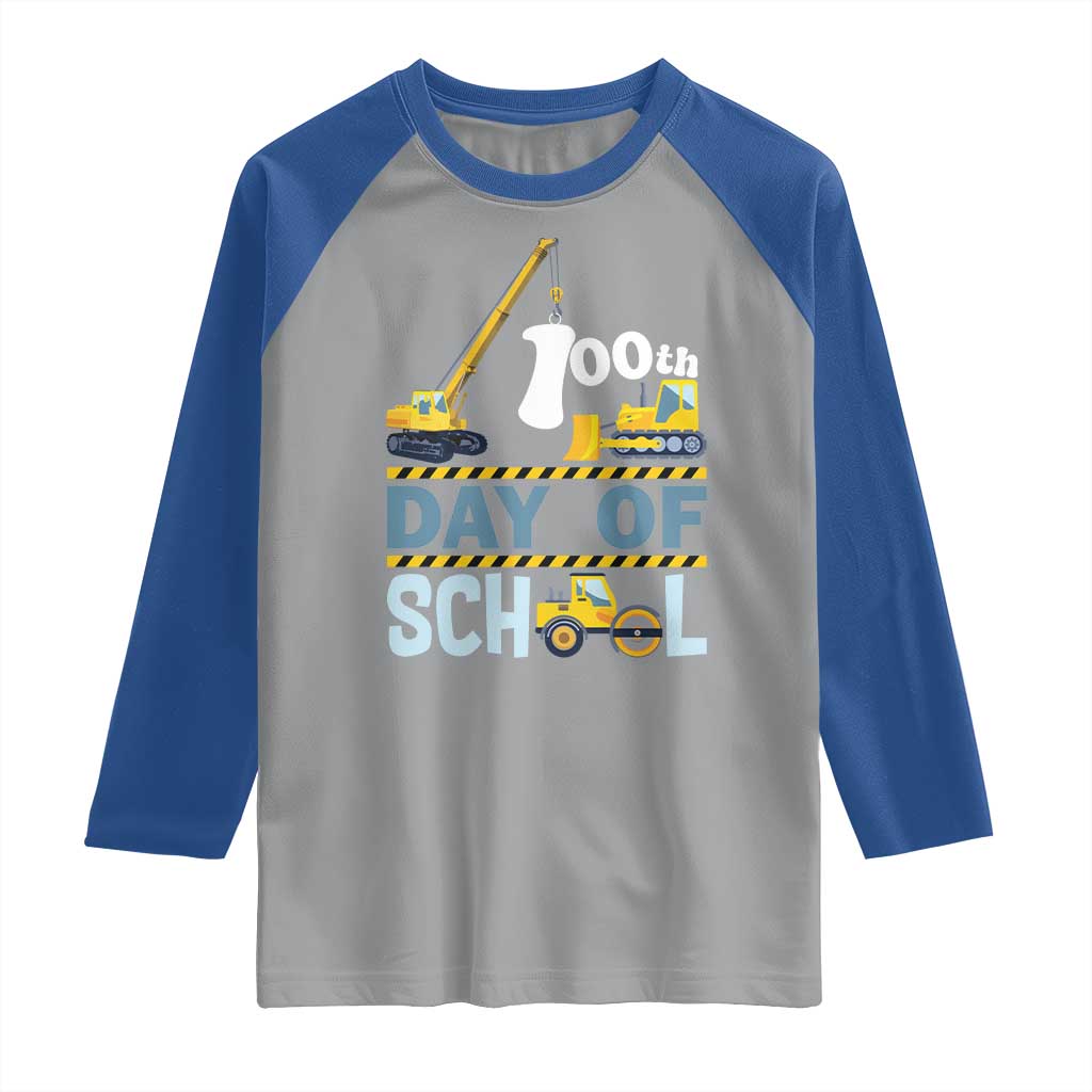 Funny 100TH Days Of School Construction Raglan Shirt Vehicle Excavators TS11 Sport Gray Royal Print Your Wear