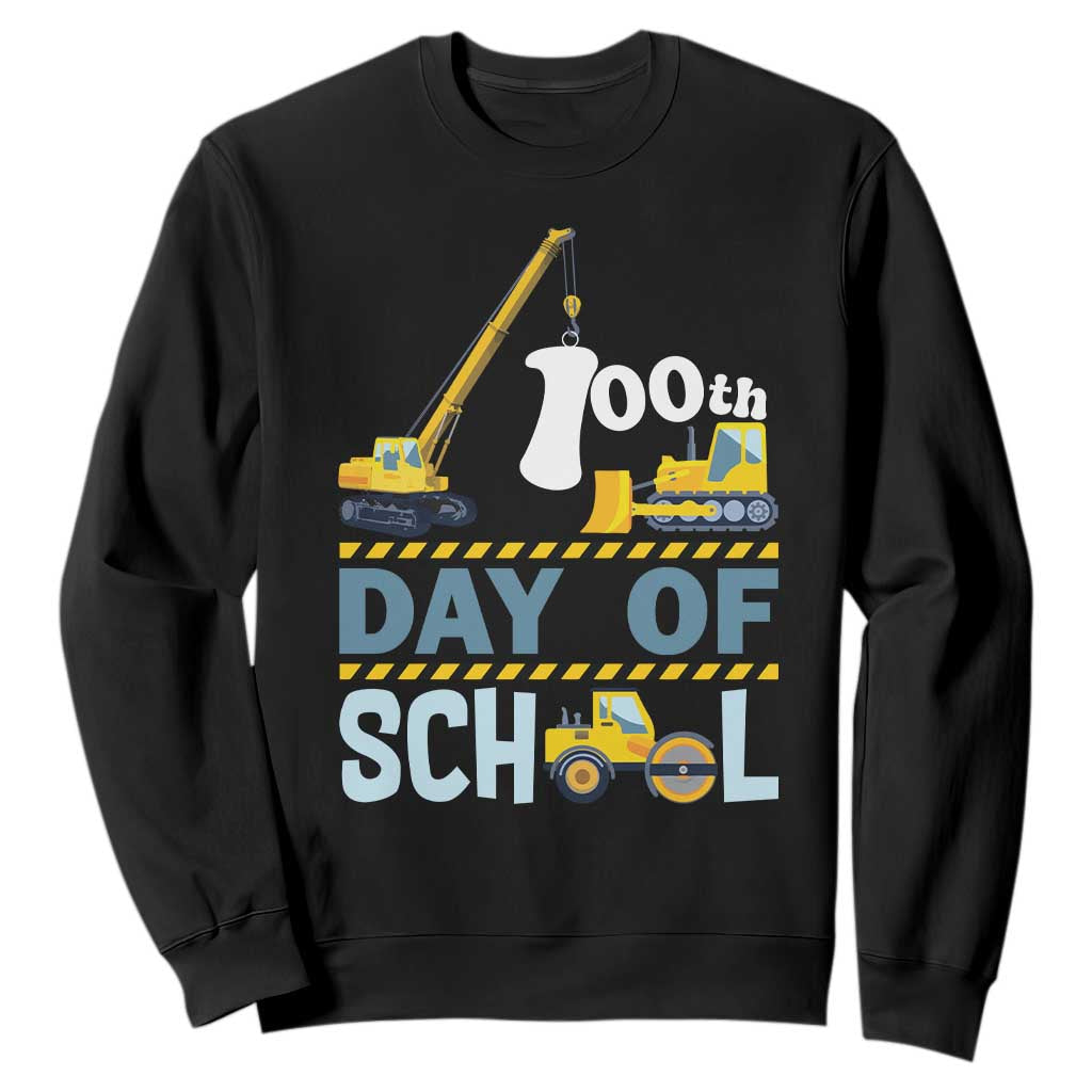 Funny 100TH Days Of School Construction Sweatshirt Vehicle Excavators TS11 Black Print Your Wear