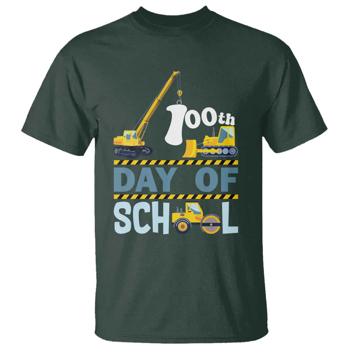 Funny 100TH Days Of School Construction T Shirt Vehicle Excavators TS11 Dark Forest Green Print Your Wear
