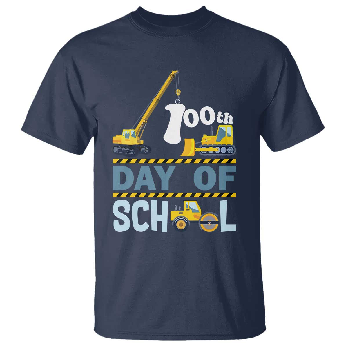 Funny 100TH Days Of School Construction T Shirt Vehicle Excavators TS11 Navy Print Your Wear