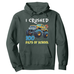 Funny I Crushed 100 Days Of School Hoodie Monster Truck 100th Day Of School TS11 Dark Forest Green Print Your Wear