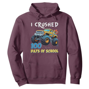 Funny I Crushed 100 Days Of School Hoodie Monster Truck 100th Day Of School TS11 Maroon Print Your Wear