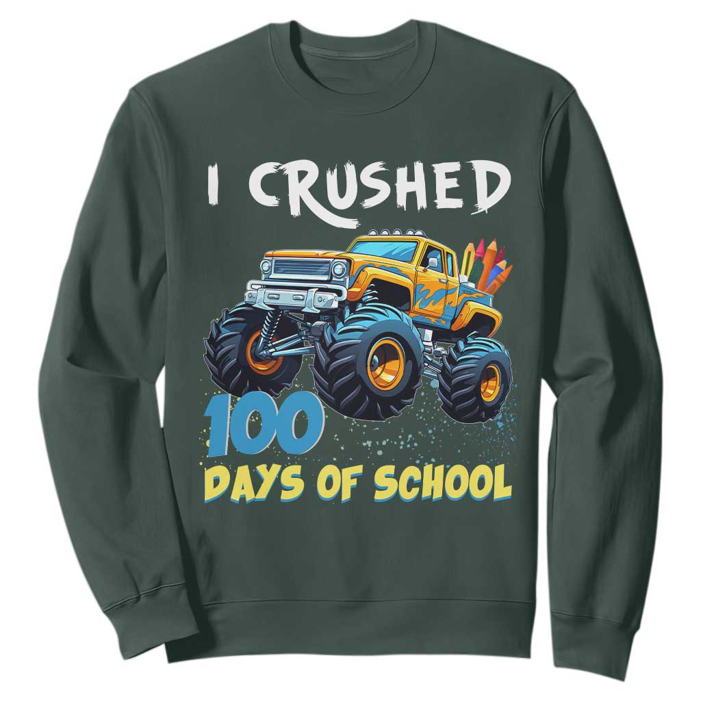 Funny I Crushed 100 Days Of School Sweatshirt Monster Truck 100th Day Of School TS11 Dark Forest Green Print Your Wear