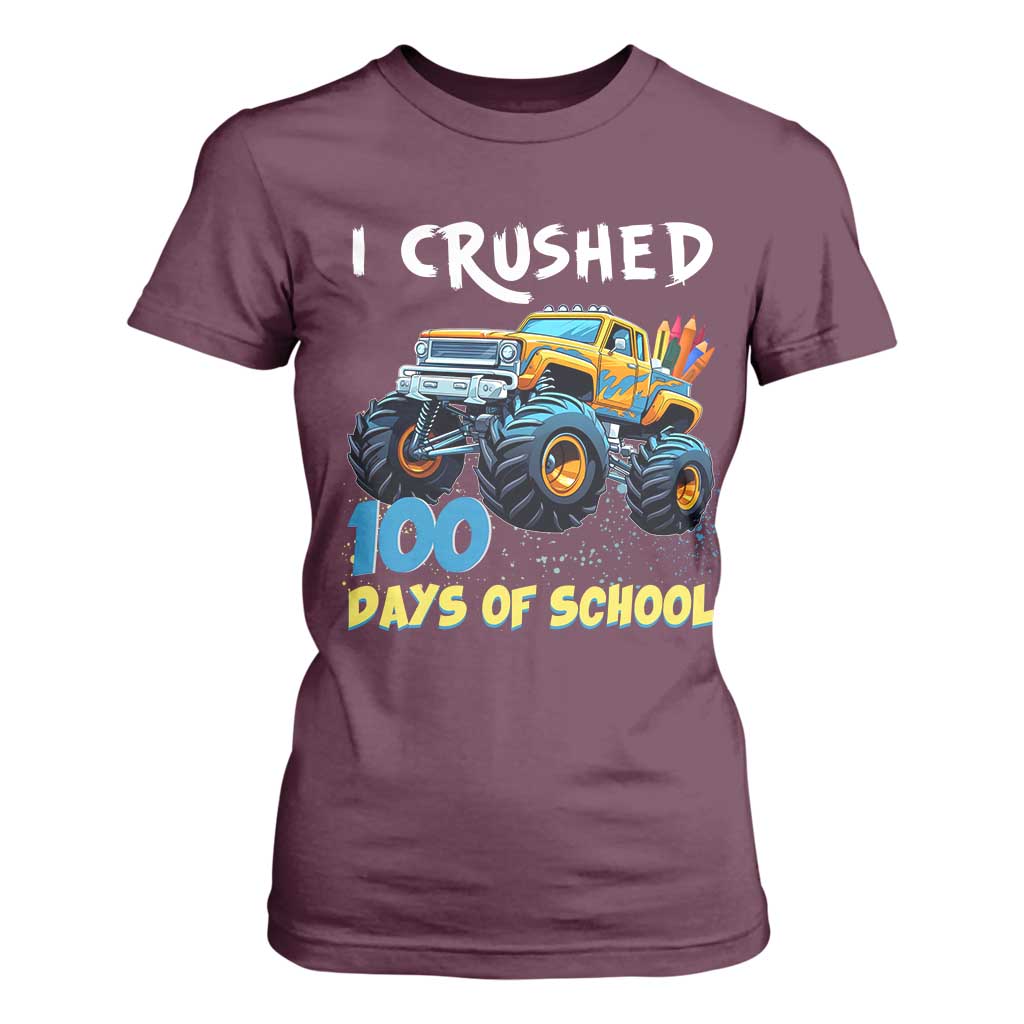 Funny I Crushed 100 Days Of School T Shirt For Women Monster Truck 100th Day Of School TS11 Maroon Print Your Wear
