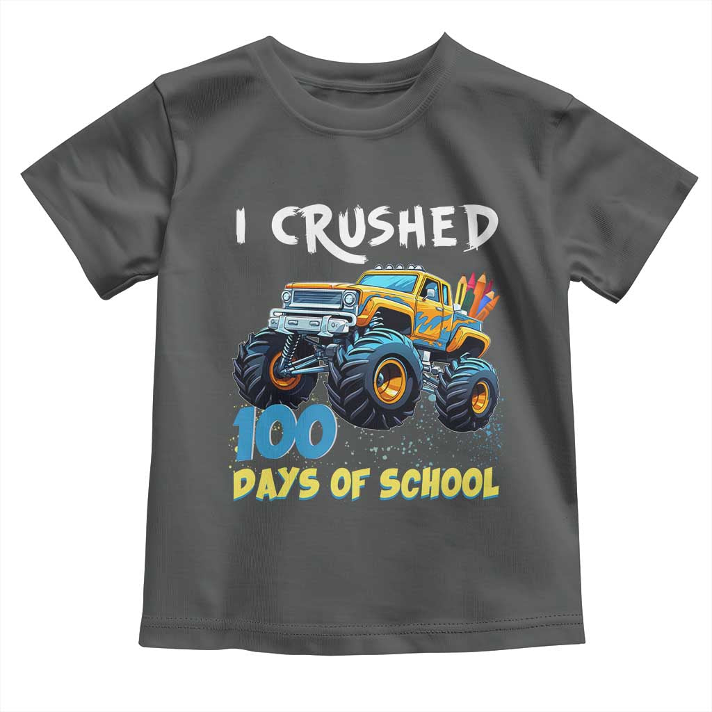Funny I Crushed 100 Days Of School Toddler T Shirt Monster Truck 100th Day Of School TS11 Dark Heather Print Your Wear