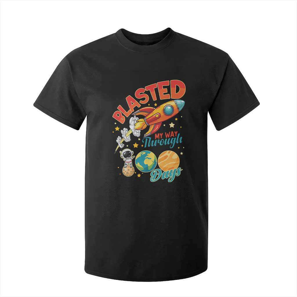 Funny Blasted My Way Through 100 Days T Shirt For Kid 100 Days Of School TS11 Black Print Your Wear
