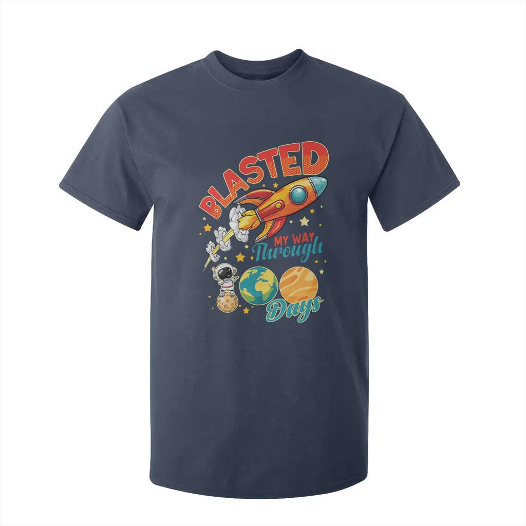 Funny Blasted My Way Through 100 Days T Shirt For Kid 100 Days Of School TS11 Navy Print Your Wear