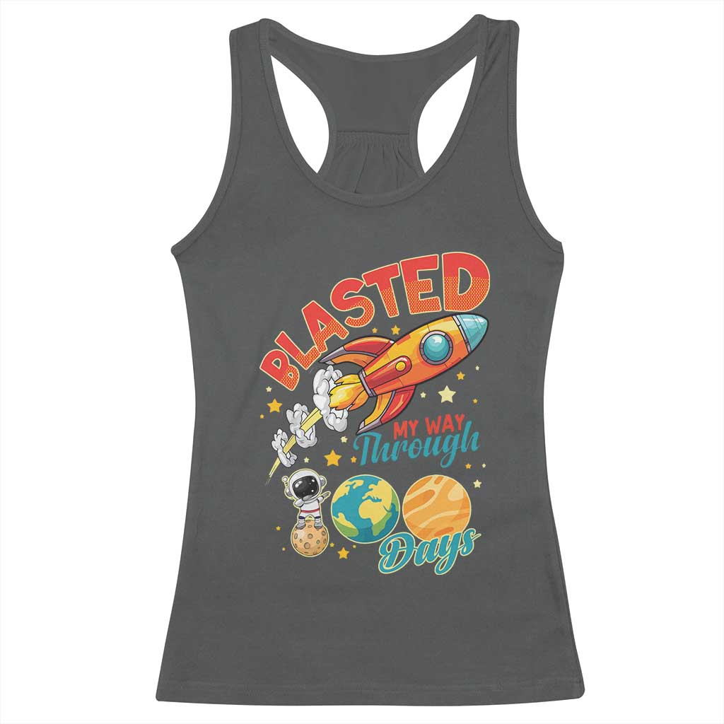 Funny Blasted My Way Through 100 Days Racerback Tank Top 100 Days Of School TS11 Dark Heather Print Your Wear