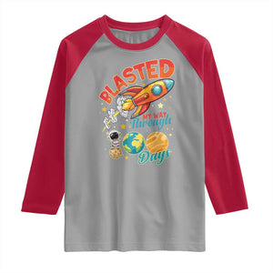 Funny Blasted My Way Through 100 Days Raglan Shirt 100 Days Of School TS11 Sport Gray Red Print Your Wear