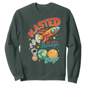 Funny Blasted My Way Through 100 Days Sweatshirt 100 Days Of School TS11 Dark Forest Green Print Your Wear