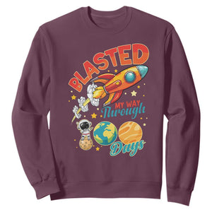Funny Blasted My Way Through 100 Days Sweatshirt 100 Days Of School TS11 Maroon Print Your Wear