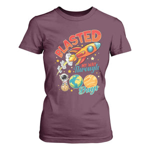 Funny Blasted My Way Through 100 Days T Shirt For Women 100 Days Of School TS11 Maroon Print Your Wear