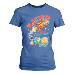 Funny Blasted My Way Through 100 Days T Shirt For Women 100 Days Of School TS11 Royal Blue Print Your Wear