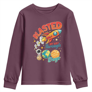 Funny Blasted My Way Through 100 Days Youth Sweatshirt 100 Days Of School TS11 Maroon Print Your Wear