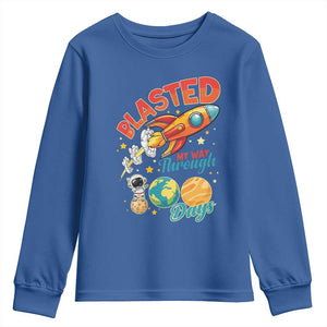 Funny Blasted My Way Through 100 Days Youth Sweatshirt 100 Days Of School TS11 Royal Blue Print Your Wear