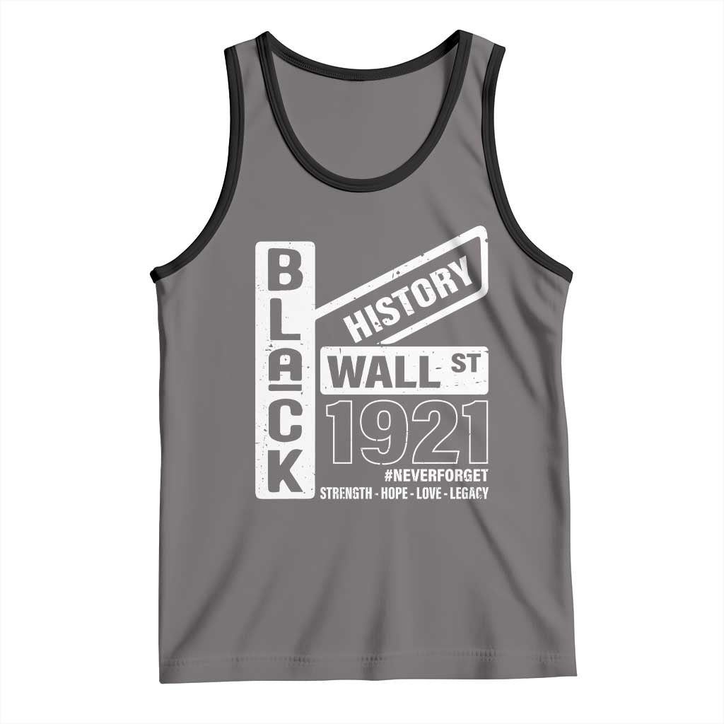 Never Forget Black Wall Street 1921 Tank Top Tulsa Black History Month TS11 Deep Heather Black Print Your Wear