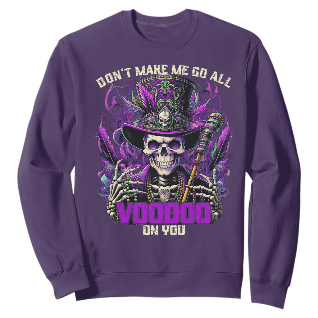 Funny Mardi Gras Voodoo Sweatshirt Don't Make Me Go All Voodoo On You New Orleans Witch Doctor TS11 Purple Print Your Wear