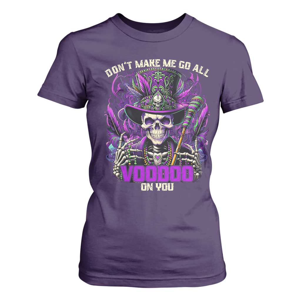 Funny Mardi Gras Voodoo T Shirt For Women Don't Make Me Go All Voodoo On You New Orleans Witch Doctor TS11 Purple Print Your Wear
