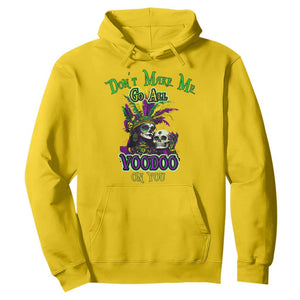 Funny Mardi Gras Voodoo Queen Hoodie Don't Make Me Go All Voodoo On You TS11 Daisy Print Your Wear