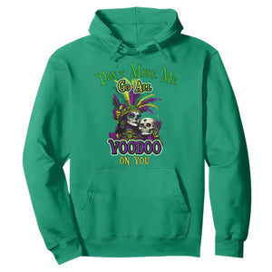 Funny Mardi Gras Voodoo Queen Hoodie Don't Make Me Go All Voodoo On You TS11 Irish Green Print Your Wear
