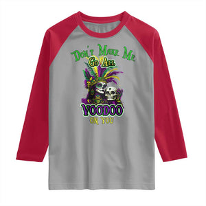 Funny Mardi Gras Voodoo Queen Raglan Shirt Don't Make Me Go All Voodoo On You TS11 Sport Gray Red Print Your Wear