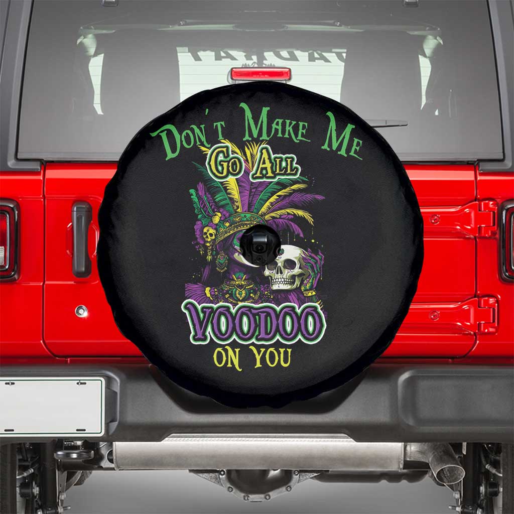 Funny Mardi Gras Voodoo Queen Spare Tire Cover Don't Make Me Go All Voodoo On You TS11 Black Print Your Wear