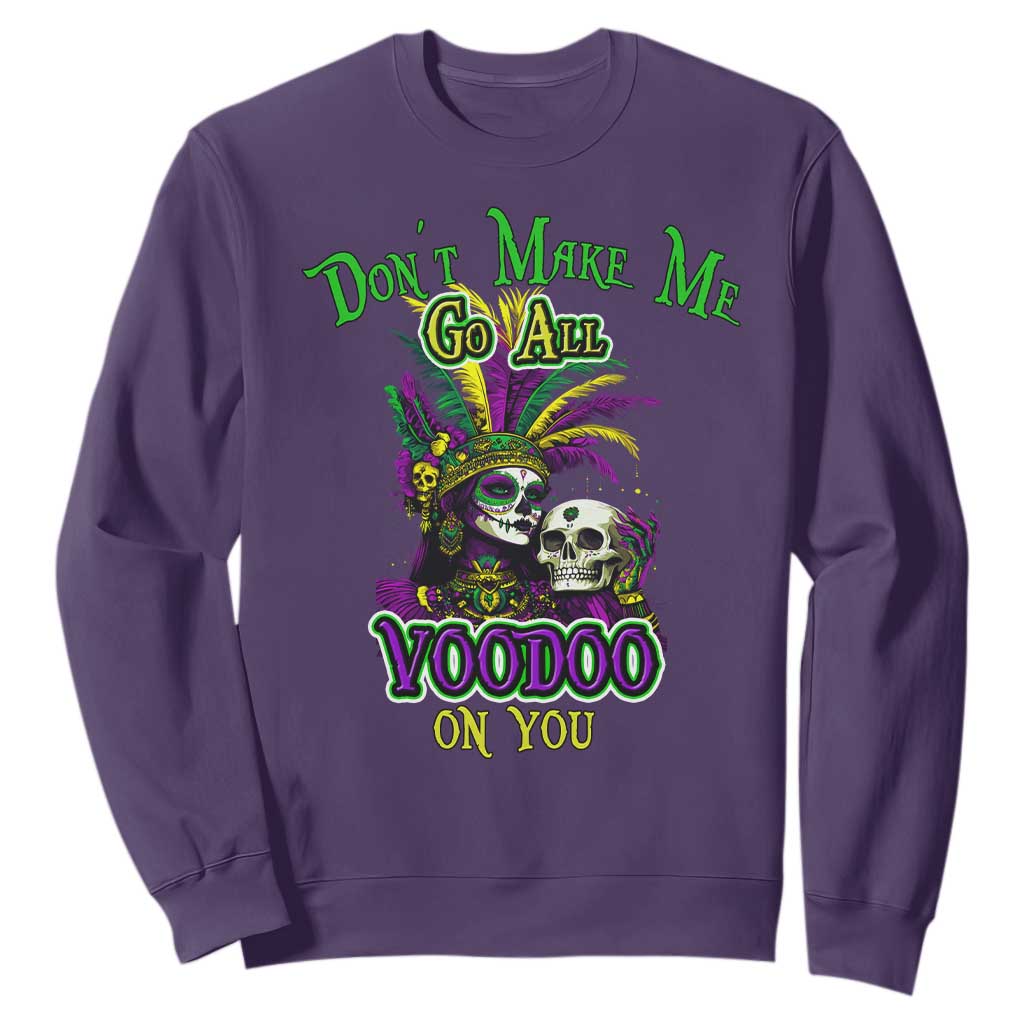 Funny Mardi Gras Voodoo Queen Sweatshirt Don't Make Me Go All Voodoo On You TS11 Purple Print Your Wear