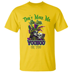 Funny Mardi Gras Voodoo Queen T Shirt Don't Make Me Go All Voodoo On You TS11 Daisy Print Your Wear