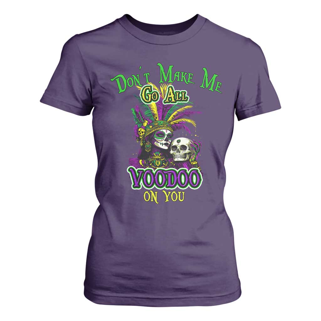 Funny Mardi Gras Voodoo Queen T Shirt For Women Don't Make Me Go All Voodoo On You TS11 Purple Print Your Wear