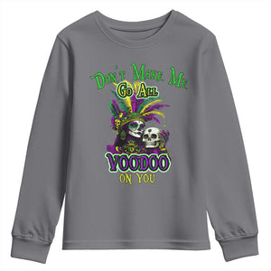 Funny Mardi Gras Voodoo Queen Youth Sweatshirt Don't Make Me Go All Voodoo On You TS11 Charcoal Print Your Wear