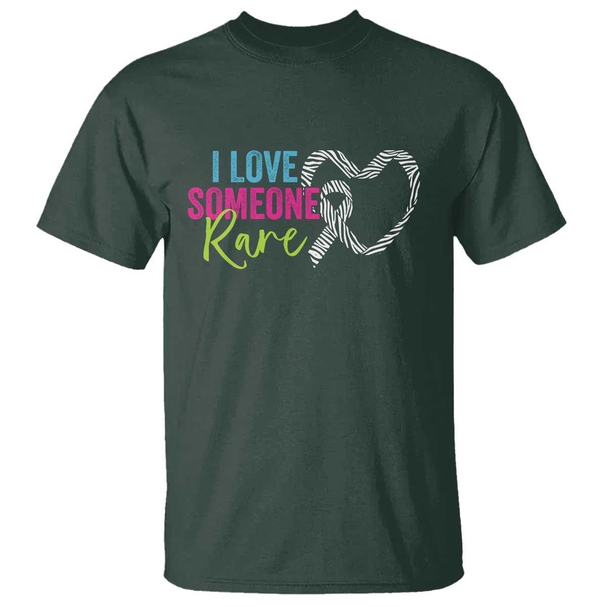 Rare Disease Awareness T Shirt I Love Someone Rare Zebra Ribbon TS11 Dark Forest Green Print Your Wear