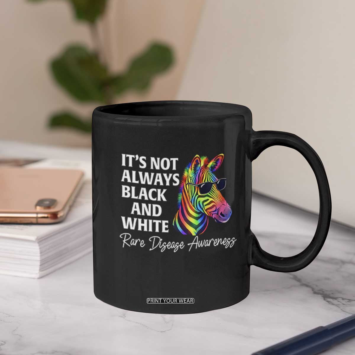 Rare Disease Awareness Coffee Mug It Is Not Always Black And White Colorful Zebra TS11 Print Your Wear