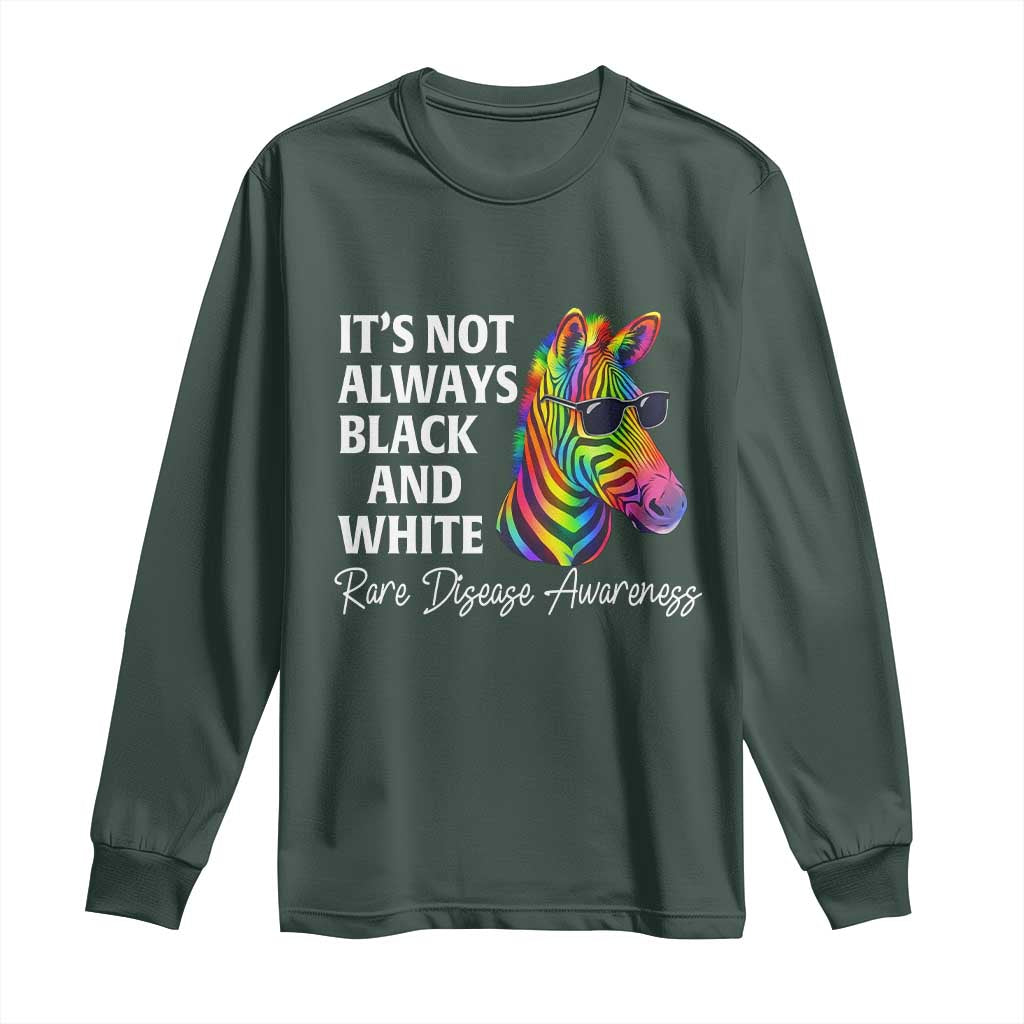 Rare Disease Awareness Long Sleeve Shirt It Is Not Always Black And White Colorful Zebra TS11 Dark Forest Green Print Your Wear